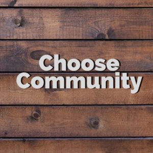 Choose Community